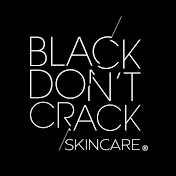 Black Don't Crack Skincare