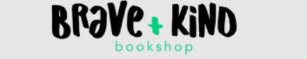 Brave & Kind Bookshop